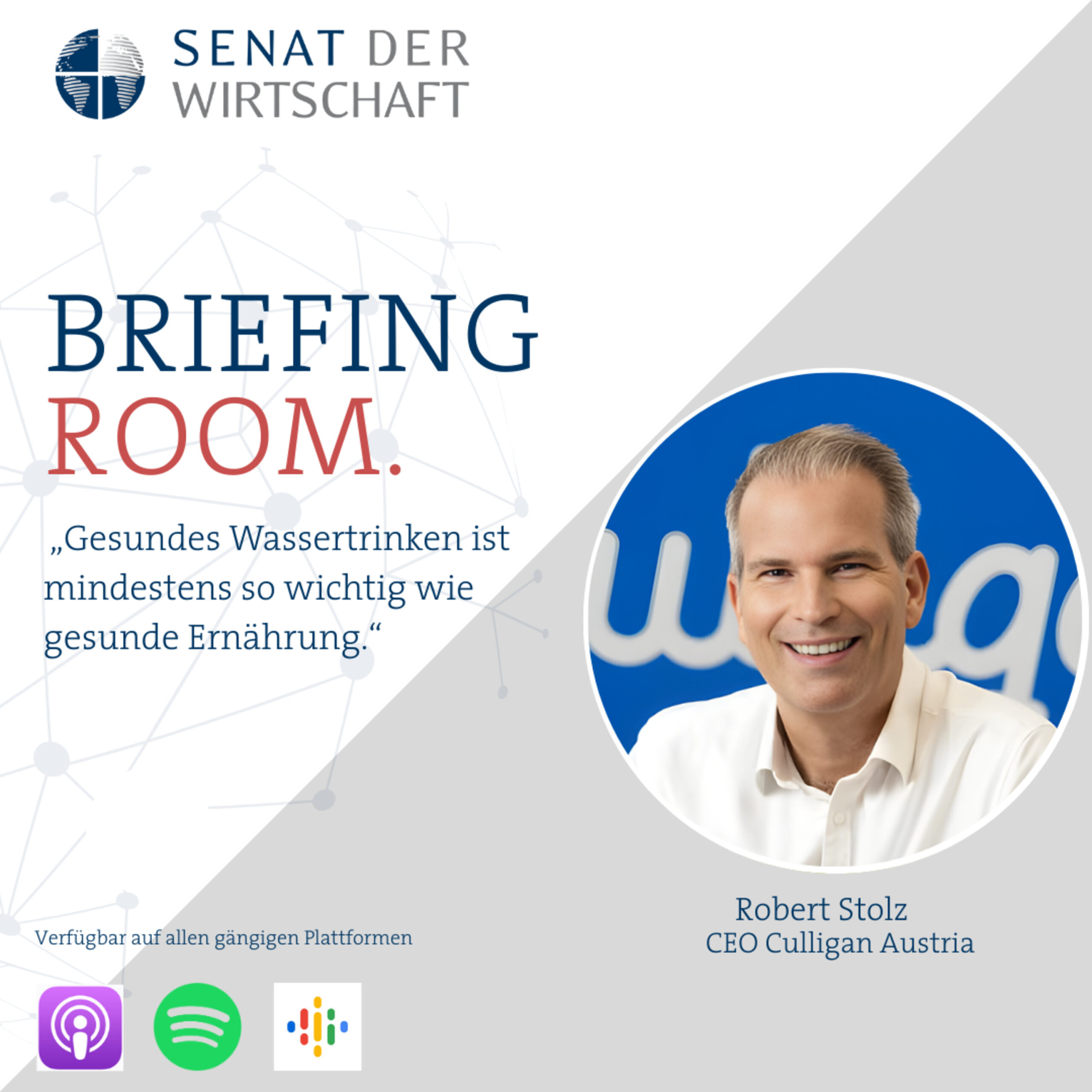 „Gesundes Wassertrinken ist mindestens so wichtig wie gesunde Ernährung“ – Robert Stolz von Culligan im Gespräch mit Peter Kraus